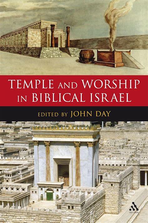 Temple And Worship In Biblical Israel The Library Of Hebrew Bible