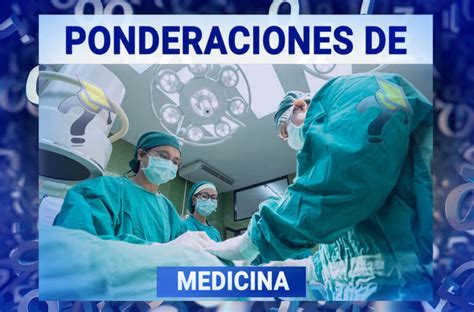 Ponderaciones De Medicina PAU2025