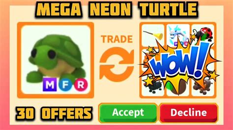 30 Latest Offers For MEGA NEON TURTLE Traded In Rich Server Adopt Me