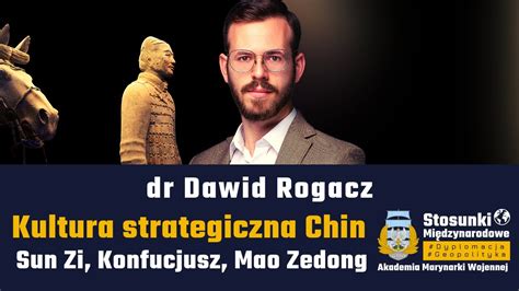 Kultura Strategiczna Chin Sun Zi Konfucjusz Mao Zedong Dr Dawid