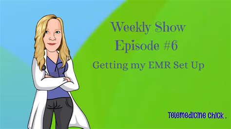 Ep Mastering Emr Setup For Your Telemedicine Practice Youtube