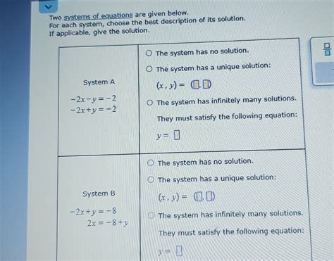 Solved Two Systems Of Equations Are Given Below For Each