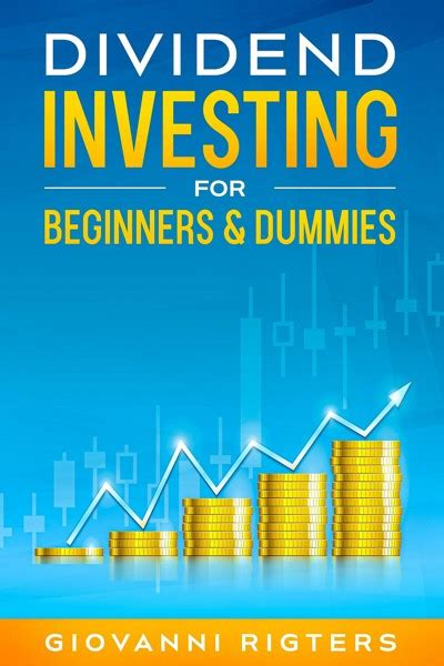 Smashwords Dividend Investing For Beginners And Dummies A Book By