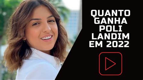 Quanto Ganha Poli Landim Em Seu Canal No Youtube Atualizado