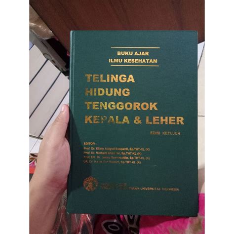 Jual Buku Ajar Ilmu Kesehatan Tht Fkui Edisi Indonesia Shopee Indonesia