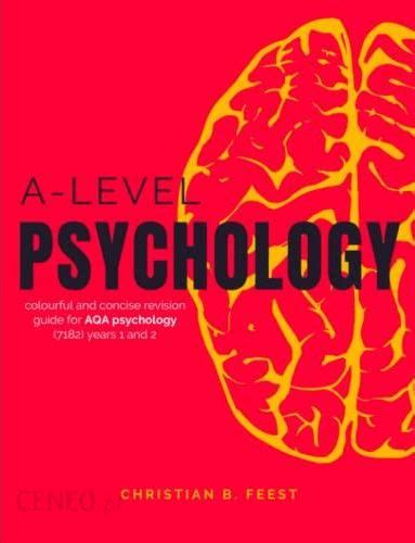 A Level Psychology Colourful And Concise Revision Guide For Aqa