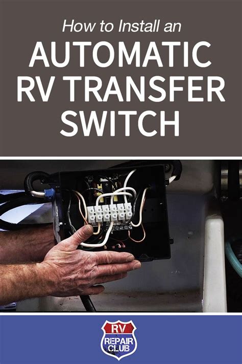 How to Install an Automatic RV Transfer Switch | RV Repair | Transfer switch, Rv repair ...