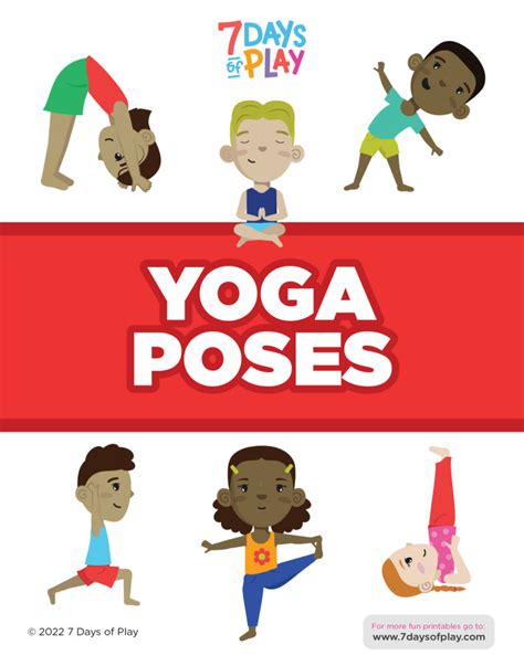 Yoga Poses - Fun Printable for Kids - 7 Days of Play