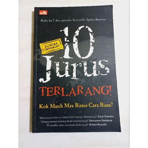 Jual Buku 10 Jurus Terlarang Kok Masih Mau Bisnis Cara Biasa