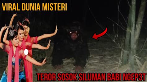 Live Misteriteror Sosok Siluman Babi Ngep T Youtube