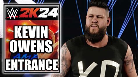 WWE 2K24 Kevin Owens Entrance Cinematic YouTube