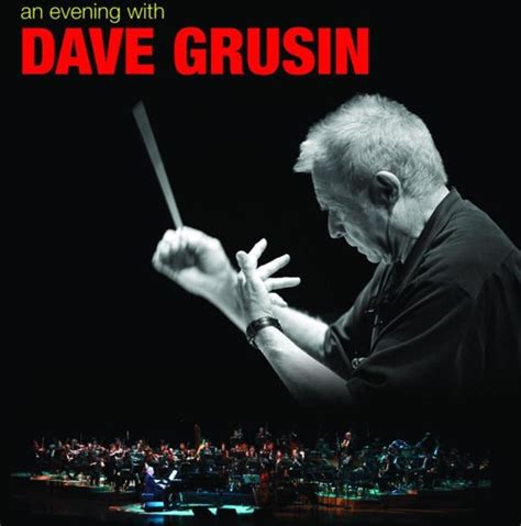 An Evening With Dave Grusin - Dave Grusin