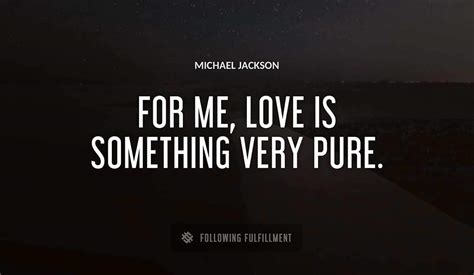 The Best Michael Jackson Quotes