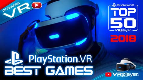 Playstation Vr Le Top Des Meilleurs Jeux Du Catalogue Psvr