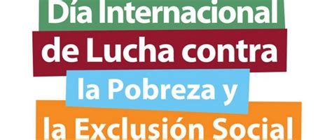 Día Internacional Para La Erradicación De La Pobreza Eapn España