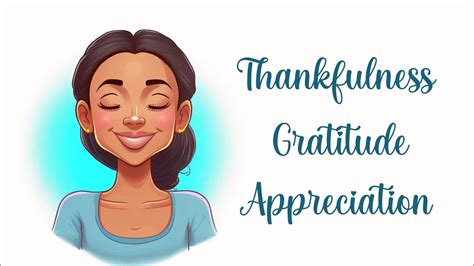 Guided Meditation For Thankfulness Gratitude And Appreciation Youtube