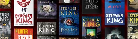 Stephen King Books Ranked Stephen King Novels Bestselling Author