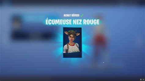 FORTNITE J ACHETE LA REINE DES RENNES ECUMEUSE NEZ ROUGE YouTube