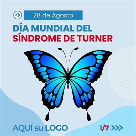 28 • Agosto • DÍa Mundial Del SÍndrome De Turner Farmacanva