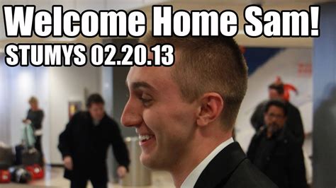 Welcome Home Sam 035 Youtube