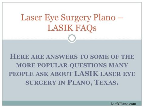 Laser Eye Surgery Plano – LASIK FAQs