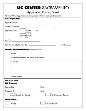 Fillable Online UC CENTER SACRAMENTO Application Routing Sheet For