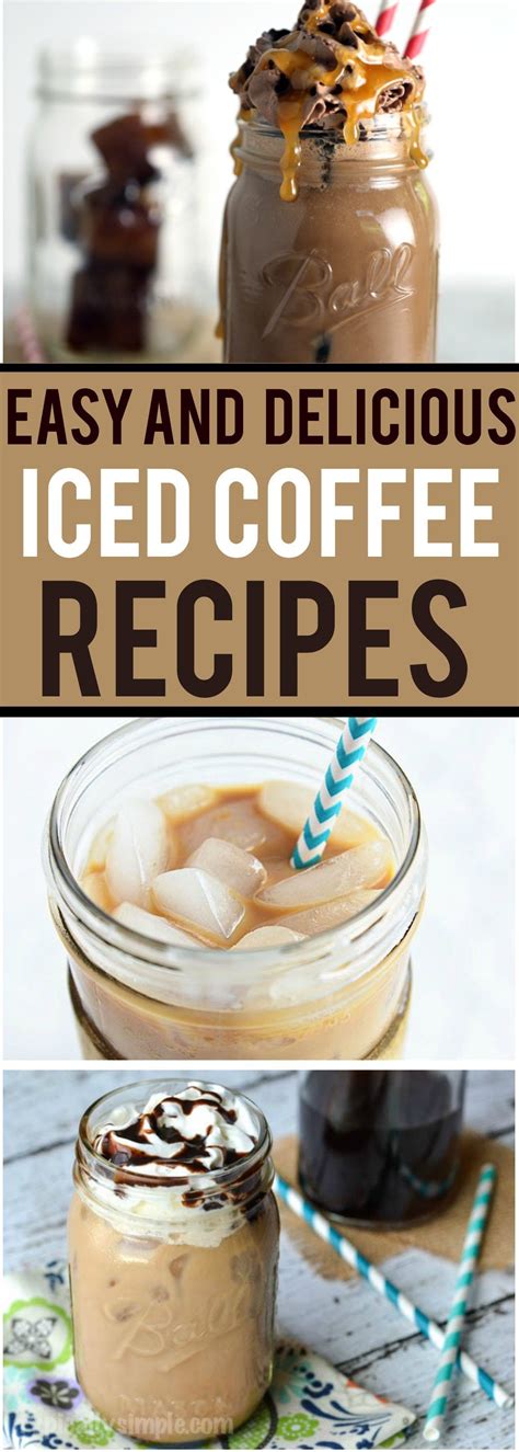 Iced Coffee Recipes - REASONS TO SKIP THE HOUSEWORK