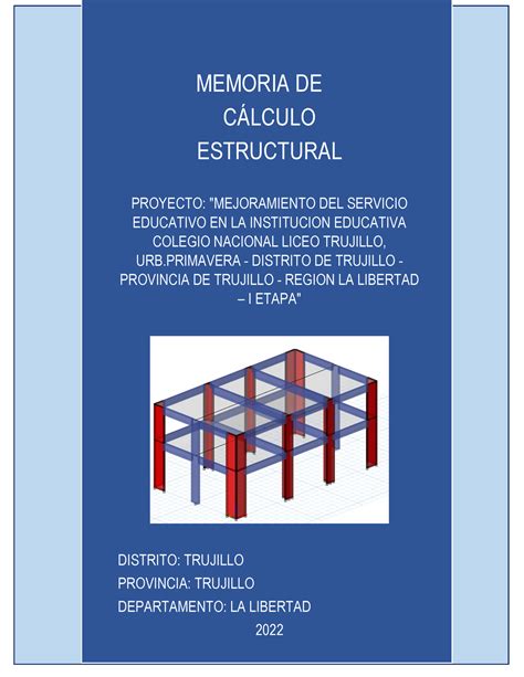 Memoria DE Calculo DE Estructuras 2022 MEMORIA DE CLCULO ESTRUCTURAL