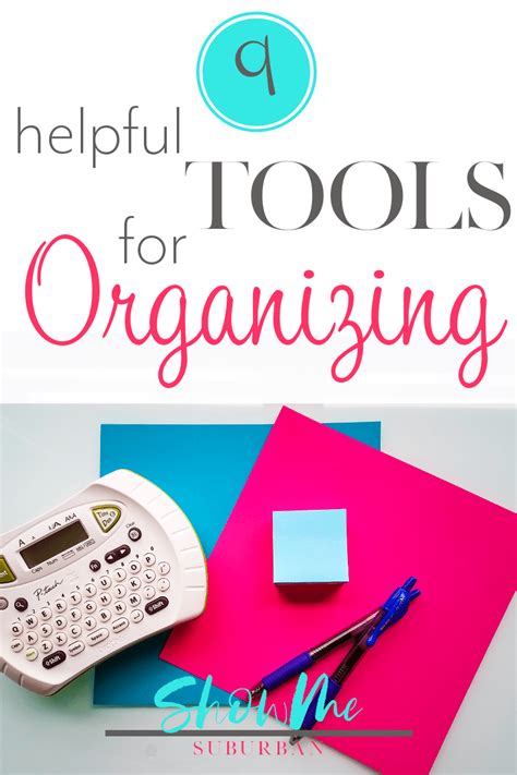 Organizing Fundamentals 9 Helpful Tools For Organization Tool