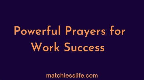 50 Powerful and Short Prayer For Work Success and Prosperity ...