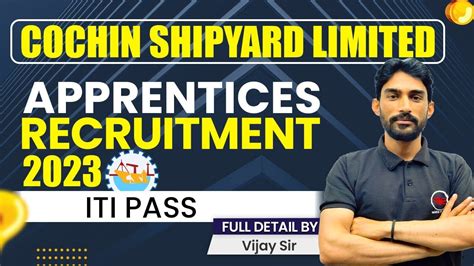 Cochin Shipyard Trade Apprentice Recruitment Youtube