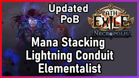 PoE 3 24 UPDATE Mana Stacking Lightning Conduit Elementalist