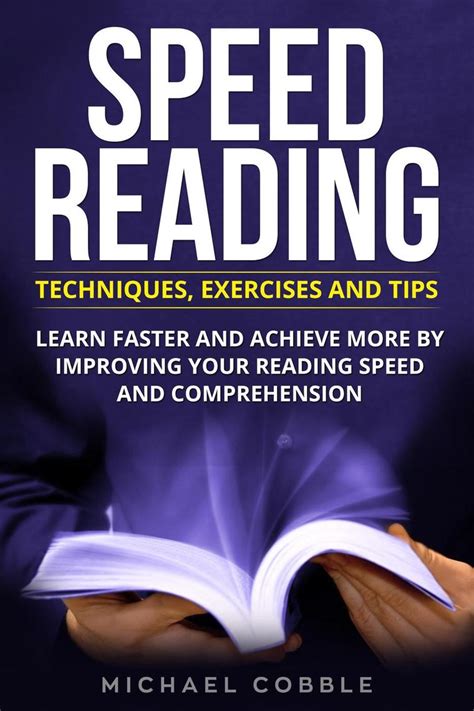 Read Speed Reading Techniques Exercises And Tips Learn Faster And Achieve More By Improving