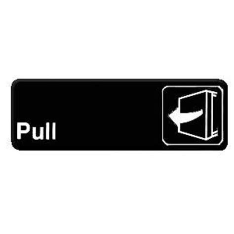 Thunder Group PLIS9302BK PULL Information Sign TigerChef