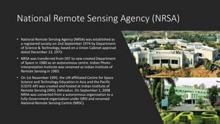 NATIONAL REMOTE SENSING AGENCY (NRSA) | PPT