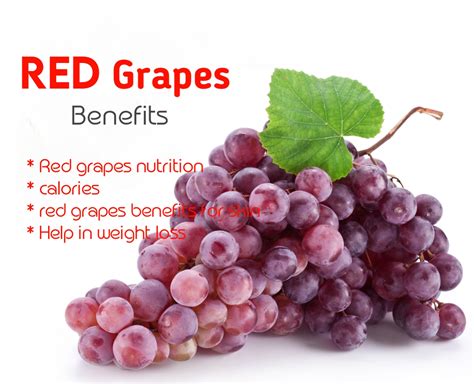 Red Grapes: Nutritional Benefits, calories, weight loss, skin