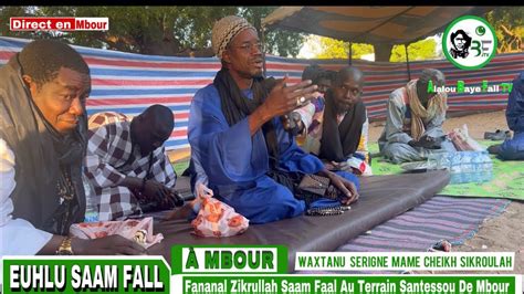 Waxtanou S Mame Cheikh Fall Zikroulah Ak Jawri Bassirou Niass Ci