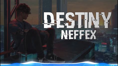 Neffex Destiny Youtube