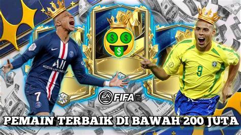 OP SEMUA REKOMENDASI PEMAIN TERBAIK DI BAWAH 200 JUTA FIFA MOBILE