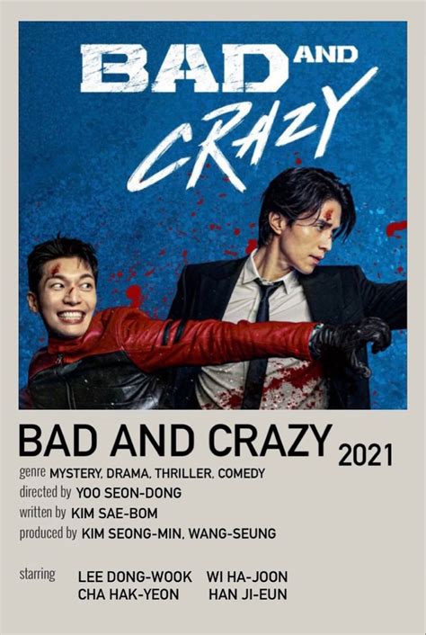 Bad and Crazy / Kdrama / 2021 in 2023