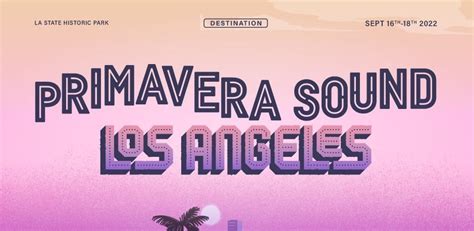 Primavera Sound Los Angeles Must See Artists — Concert Updater