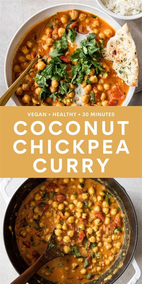 Coconut Chickpea Curry 30 Minutes Vegan Real Vibrant Recipe