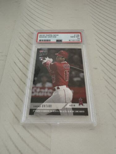 2018 Topps Now 136 Shohei Ohtani PSA 10 Gem Mint RC Rookie Card EBay