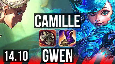 Camille Vs Gwen Top 10 Solo Kills Legendary 10 2 3 500 Games