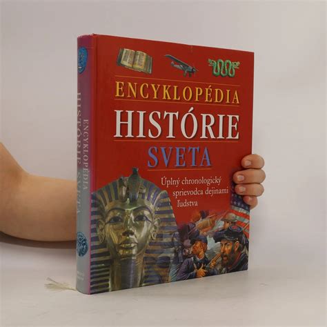 Encyklopédia histórie sveta - knihobot.cz