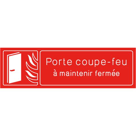 Pictogramme Porte Coupe Feu Maintenir Ferm E Gamme Secure