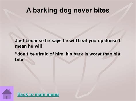 A Barking Dog Never Bites Meaning