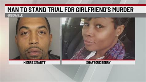 Greenville Man Accused Of Killing Girlfriend To Stand Trial Wspa 7news