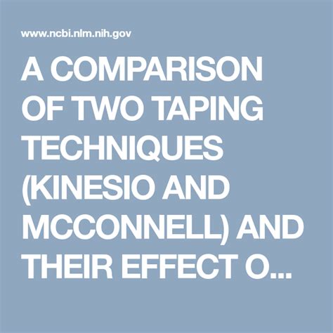 A Comparison Of Two Taping Techniques Kinesio And Mcconnell And Their