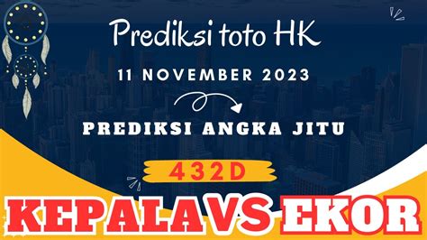 PREDIKSI HK PREDIKSI HK HARI INI 11 NOVEMBER 2023 ANGKA IKUT HK